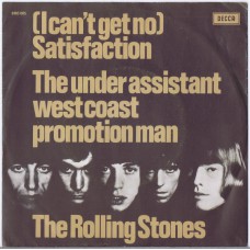 ROLLING STONES Satisfaction / The Under Assistent West Coast Promotion Man (Decca 6103 005) Holland1970 re-issue 45 of 1965 PS 45
